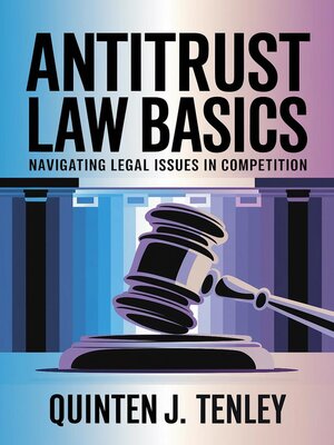 cover image of Antitrust Law Basics